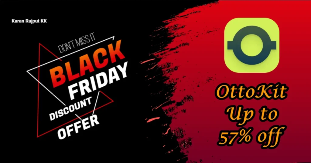 OttoKit Black Friday Deal 2026: Grab Up to 57% OFF on Lifetime Automation Plans! OttoKit Black Friday Deal 2025: Grab Up to 57% OFF on Lifetime Automation Plans!