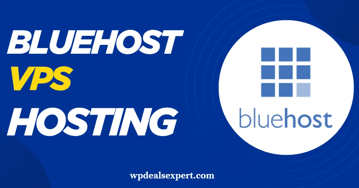 Bluehost VPS Hosting