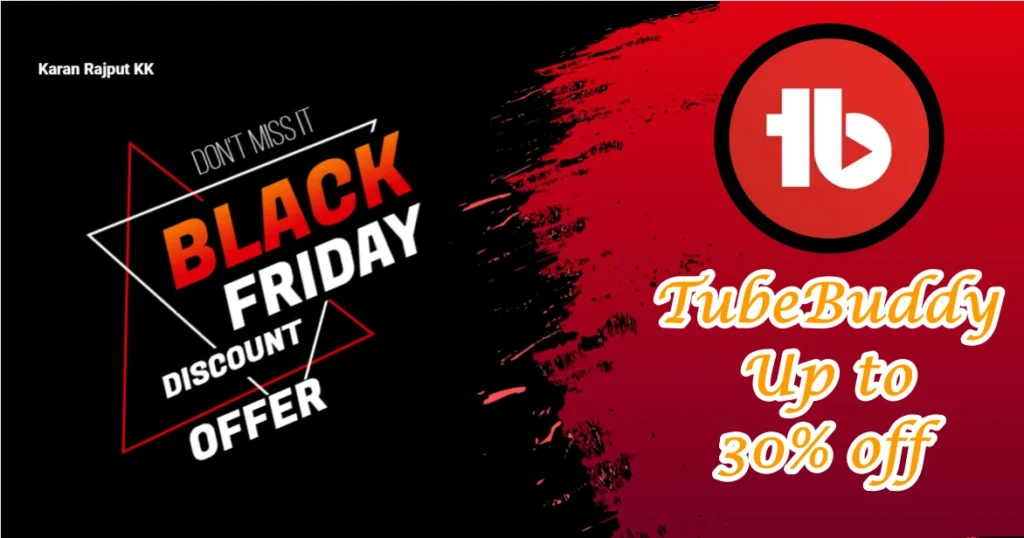 TubeBuddy Black Friday Sale 2026: Grab Up to 30% OFF + Free Course Instantly! TubeBuddy Black Friday Sale