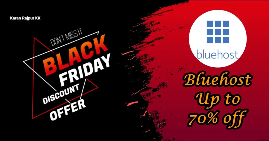 Bluehost Black Friday Deal 2025: Grab Up to 70% OFF Instantly!