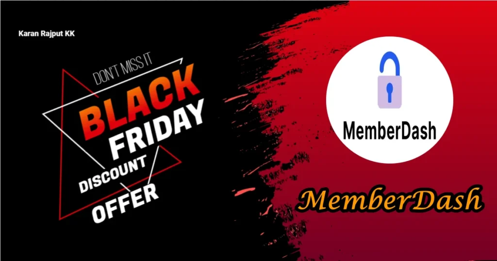 MemberDash Black Friday Deal 2025: Save Up to 30% OFF (Limited Time!)