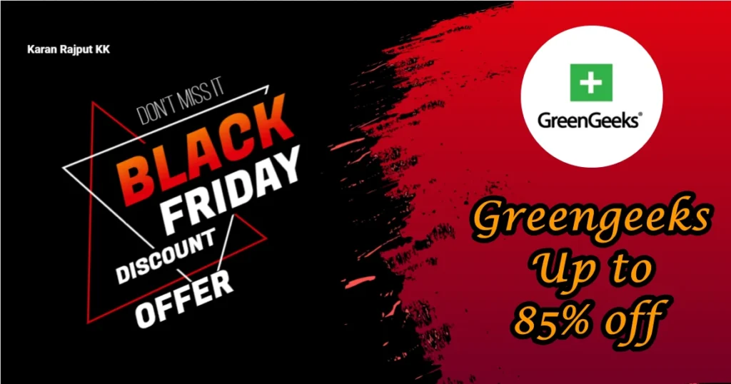 GreenGeeks Black Friday Deal 2025: Save Up to 85% on Eco-Friendly Web Hosting
